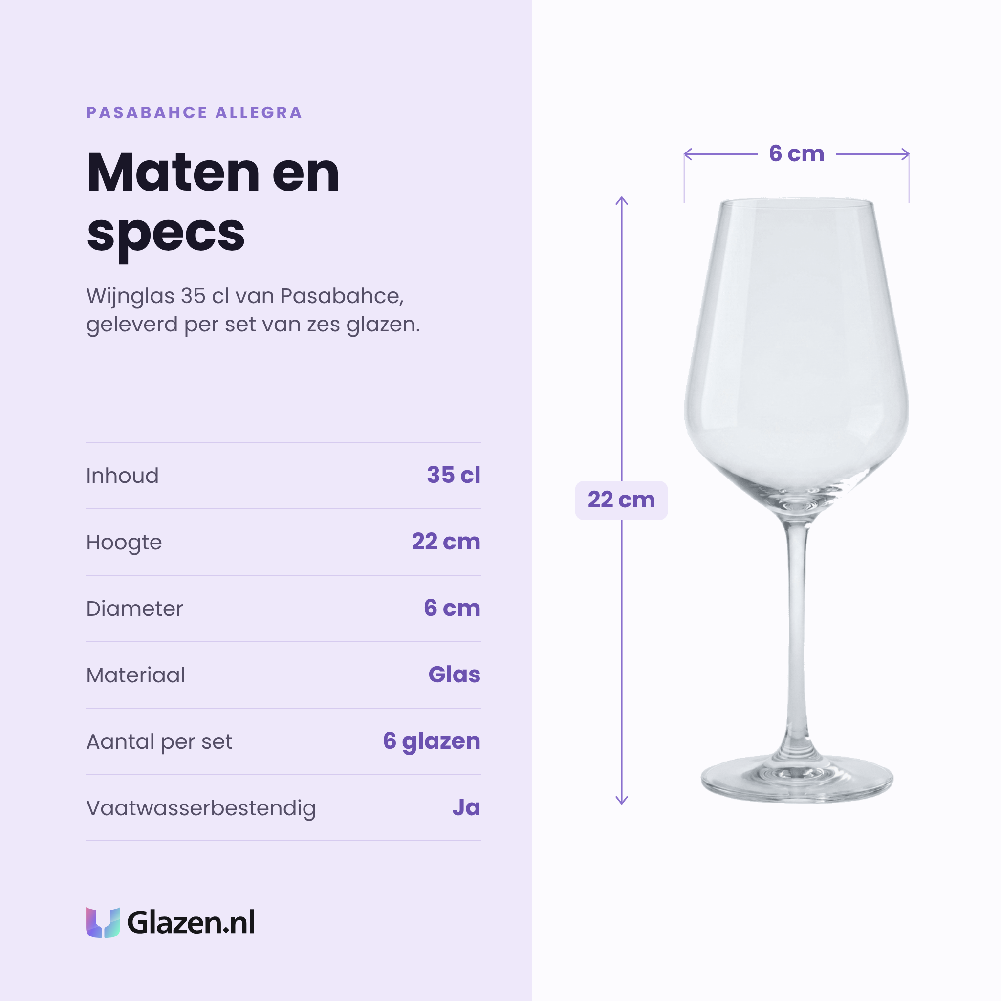 Pasabahce Allegra wijnglas 35 cl specificaties: inhoud 35 cl, hoogte 22 cm, diameter 6 cm, glas, set van 6