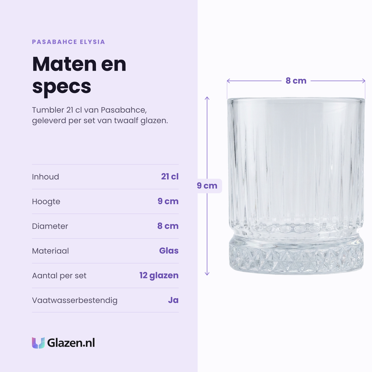 Pasabahce Elysia tumbler 21 cl specificaties: inhoud 21 cl, hoogte 9 cm, diameter 8 cm, glas, set van 12