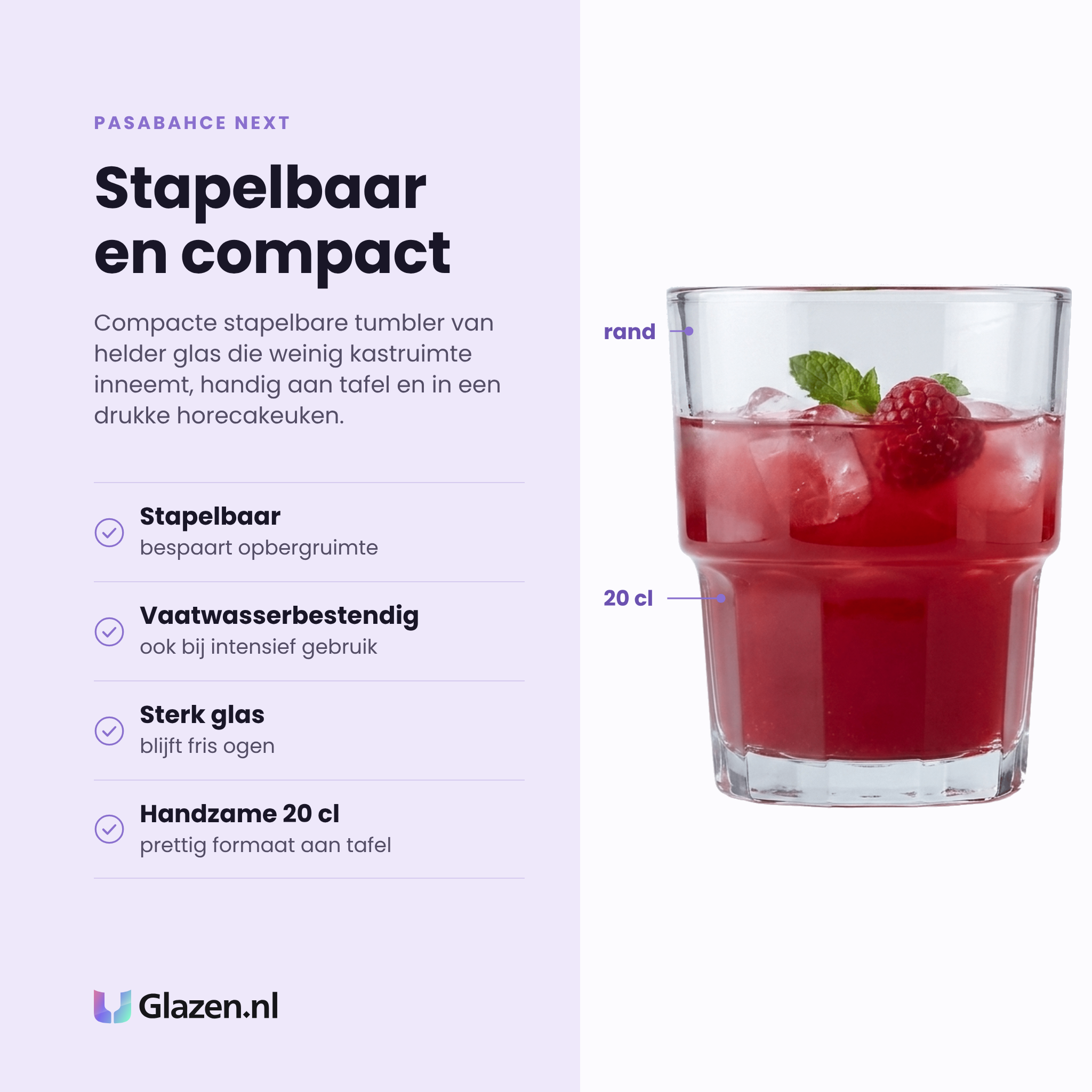 Pasabahce Next tumbler 20 cl eigenschappen: stapelbaar, vaatwasserbestendig, sterk glas, handzame 20 cl