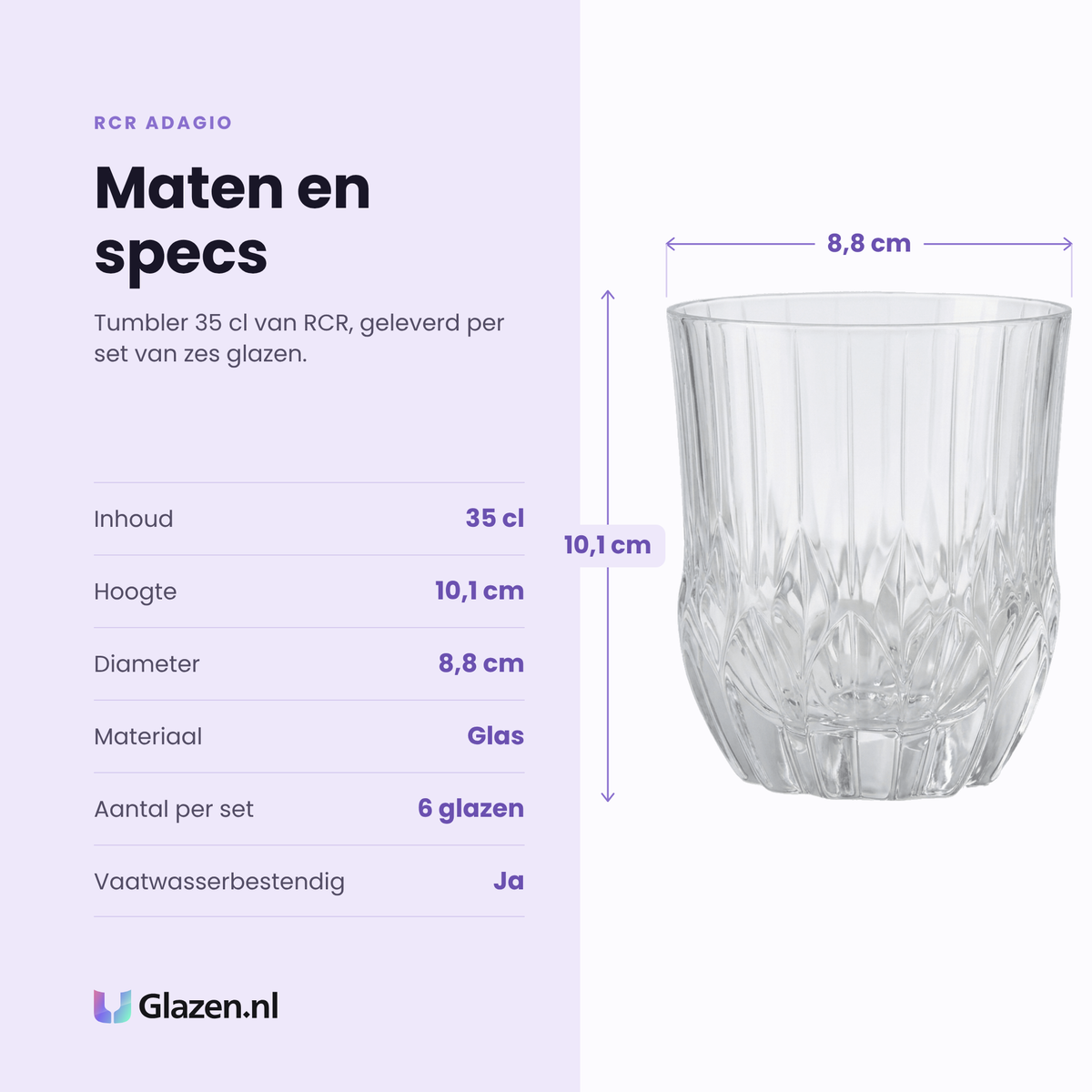 RCR Adagio tumbler 35 cl specificaties: inhoud 35 cl, hoogte 10,1 cm, diameter 8,8 cm, glas, set van 6