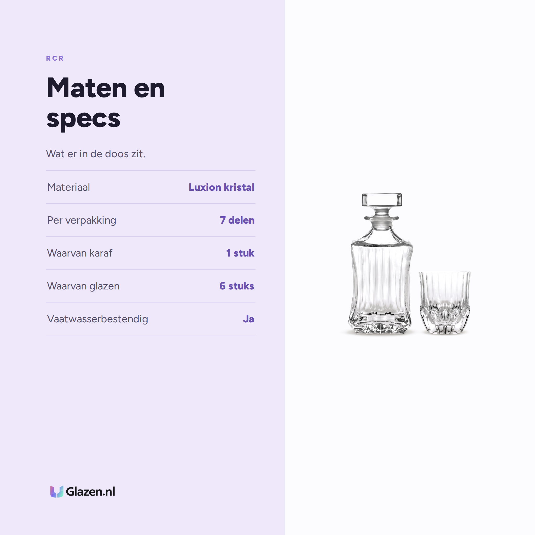 RCR Adagio whiskeyset specificaties: Luxion kristal, 7 delen, 1 karaf, 6 glazen, vaatwasserbestendig