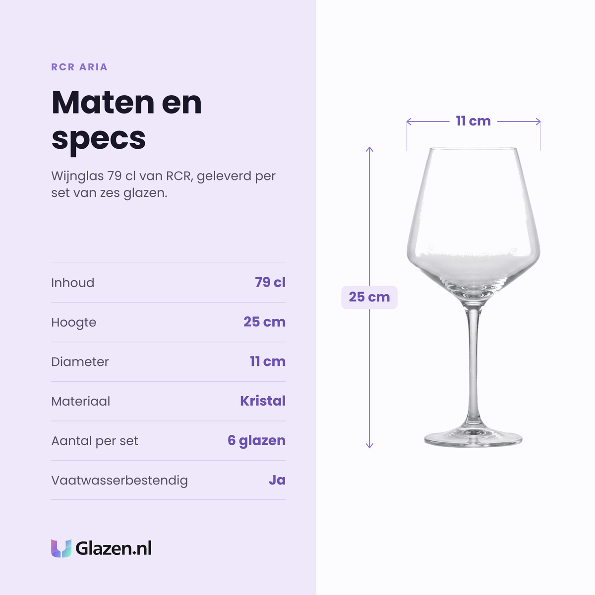RCR Aria wijnglas 79 cl specificaties: inhoud 79 cl, hoogte 25 cm, diameter 11 cm, kristal, set van 6