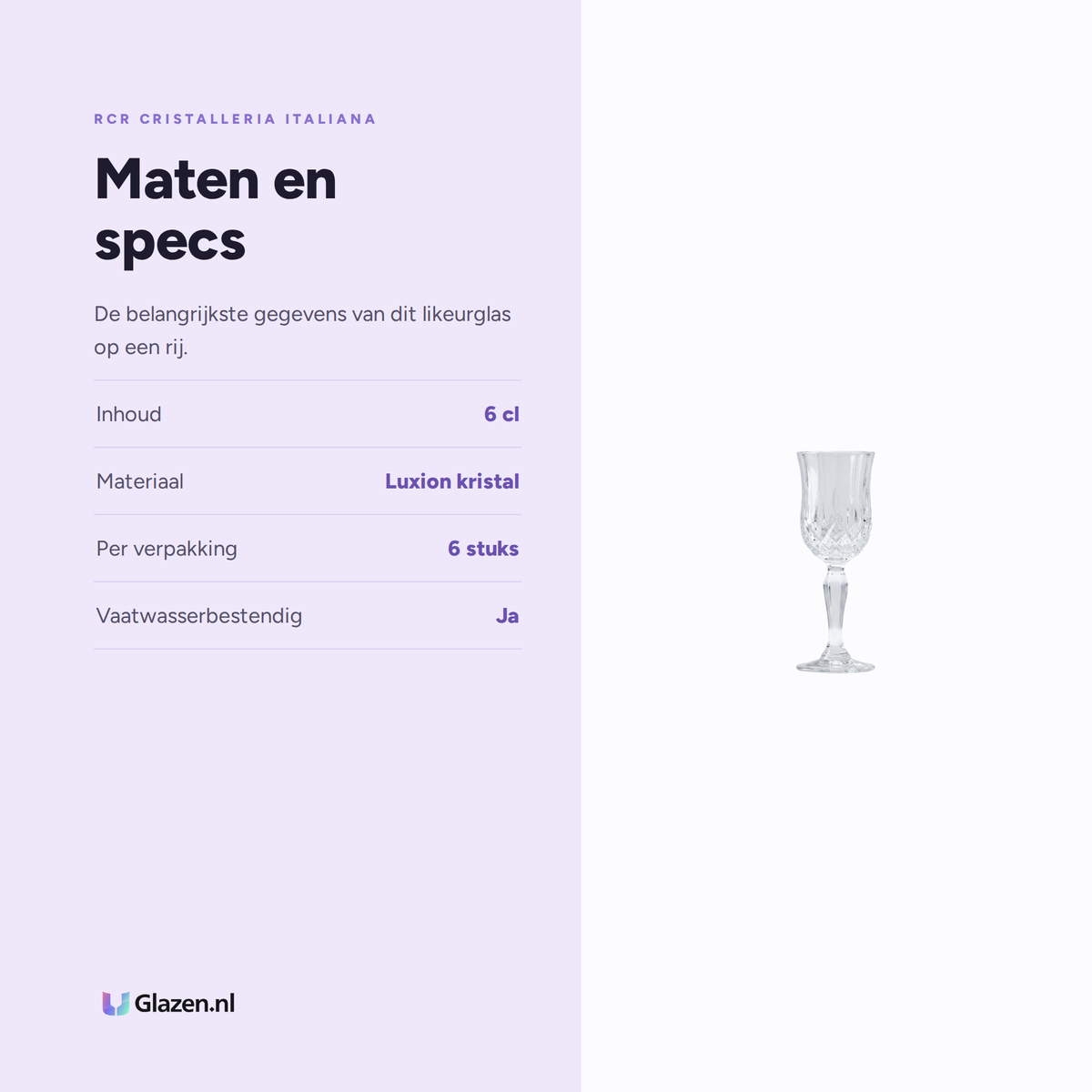 Maten en specs van de RCR Opera Likeurglas 6 Cl Op Voet, 6 Stuks