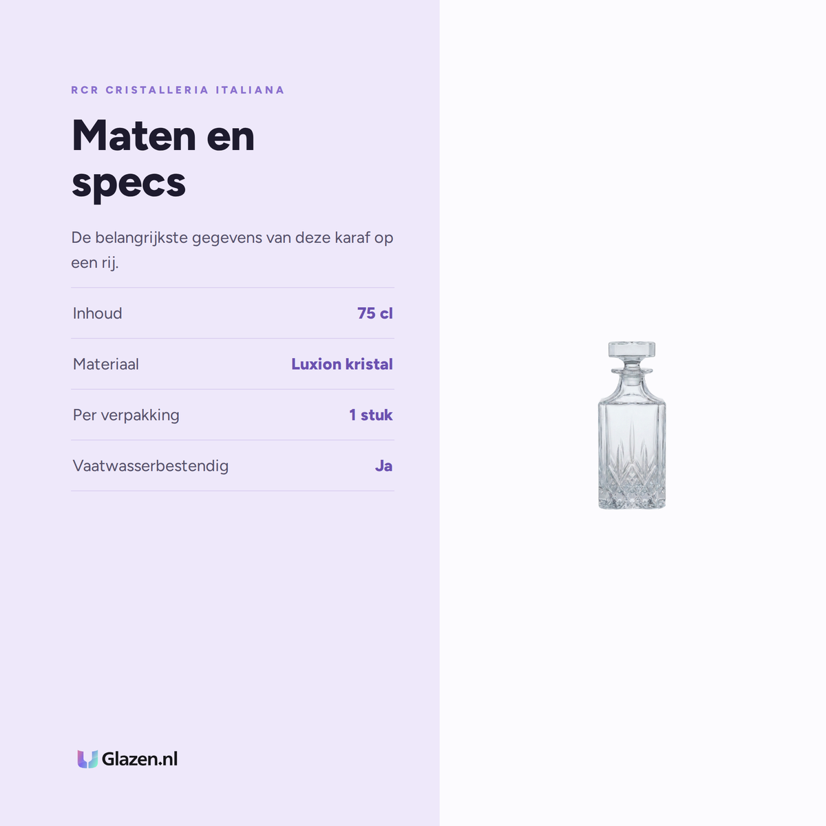 Maten en specs van de RCR Opera Whiskeykaraf 75 Cl