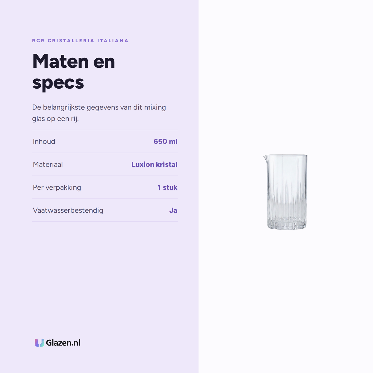 Maten en specs van de RCR Timeless Combo Mixing Glas 650 Ml