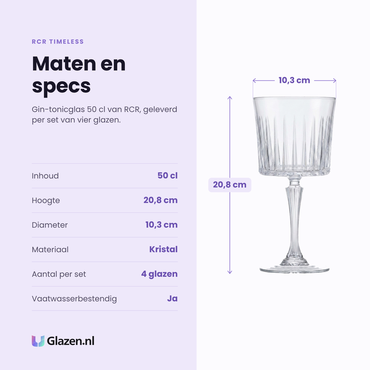 RCR Timeless gin-tonicglas 50 cl specificaties: inhoud 50 cl, hoogte 20,8 cm, diameter 10,3 cm, kristal, set van 4
