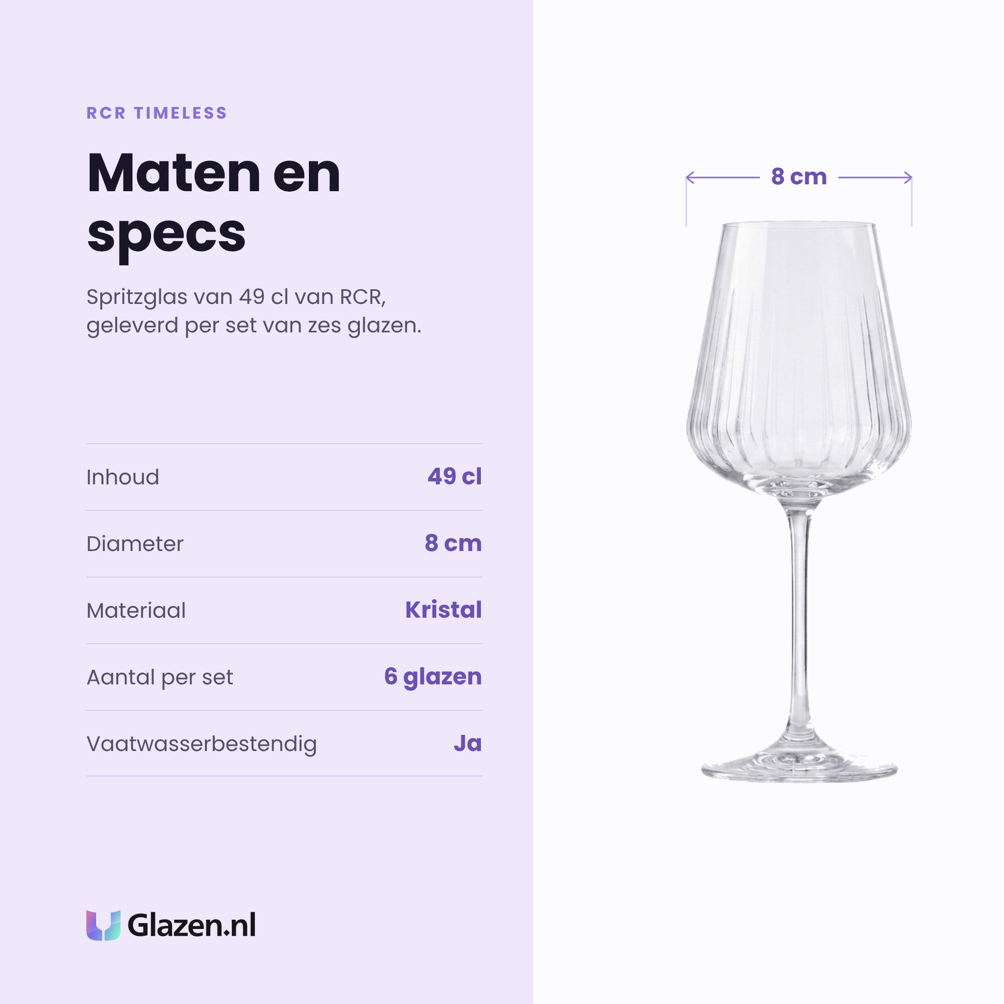 RCR Timeless spritzglas 49 cl specificaties: inhoud 49 cl, diameter 8 cm, kristal, set van 6