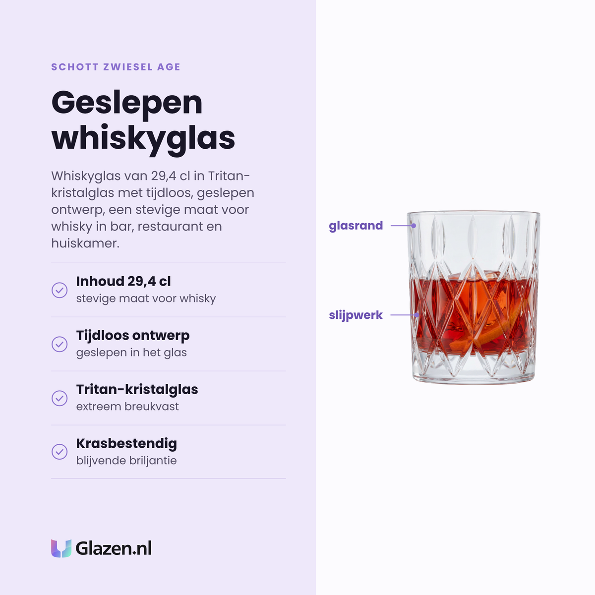 Schott Zwiesel Age whiskyglas 29,4 cl eigenschappen: inhoud 29,4 cl, tijdloos geslepen ontwerp, Tritan-kristalglas, krasbestendig