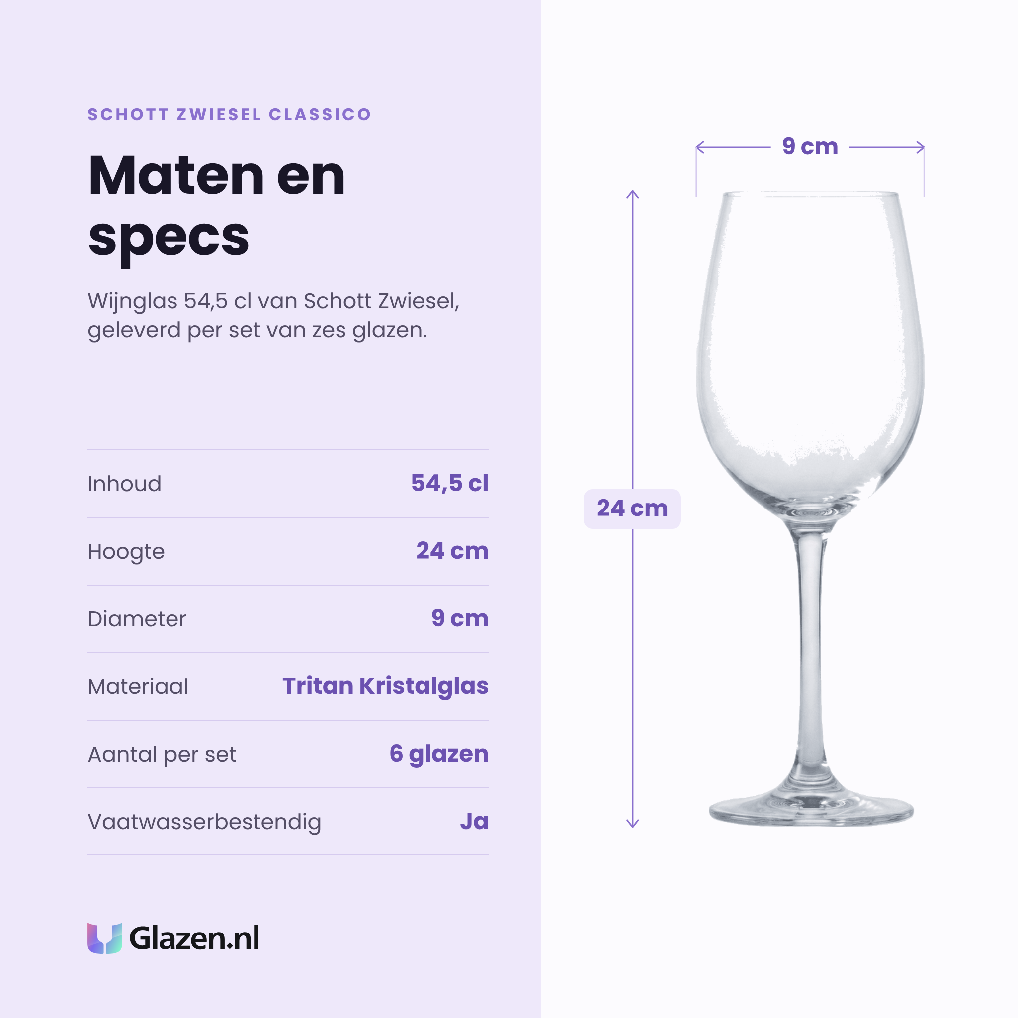 Schott Zwiesel Classico Ever wijnglas 54,5 cl specificaties: inhoud 54,5 cl, hoogte 24 cm, diameter 9 cm, tritan kristalglas, set van 6