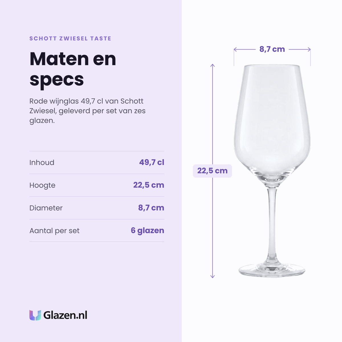 Schott Zwiesel Taste rode wijnglas 49,7 cl specificaties: inhoud 49,7 cl, hoogte 22,5 cm, diameter 8,7 cm, set van 6