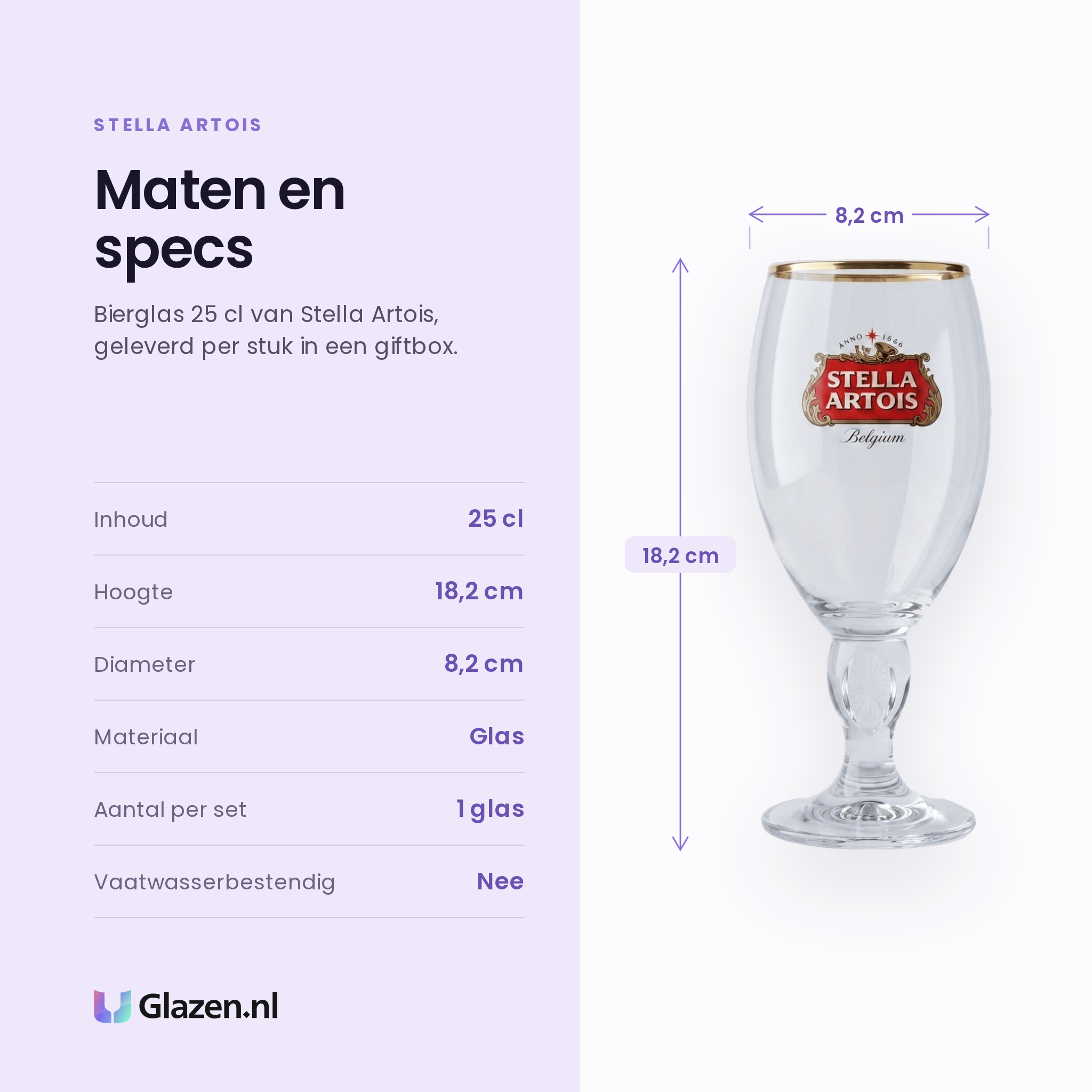 Stella Artois bierglas 25 cl specificaties: inhoud 25 cl, hoogte 18,2 cm, diameter 8,2 cm, per stuk in giftbox