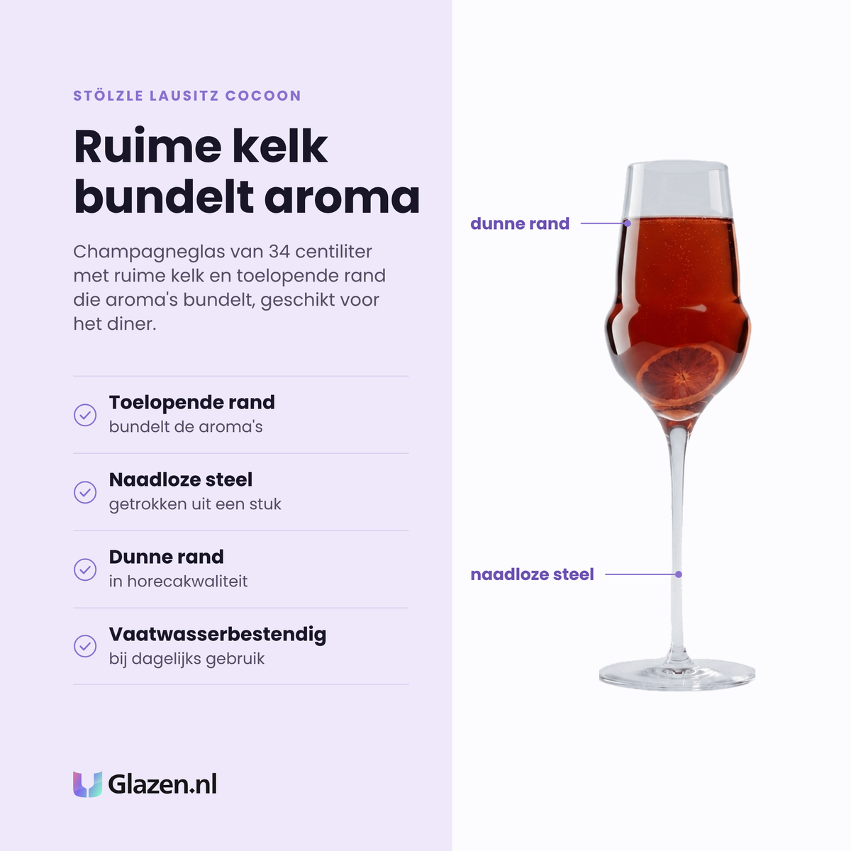Stölzle Lausitz Cocoon champagneglas 34 cl eigenschappen: toelopende rand, naadloos getrokken steel, dunne rand, vaatwasserbestendig