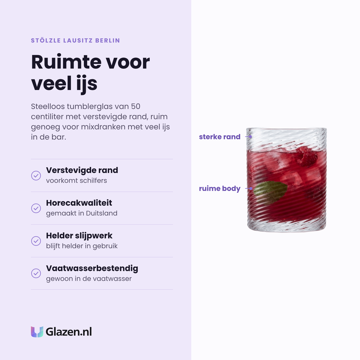 Stölzle Lausitz Berlin tumbler 50 cl eigenschappen: verstevigde rand, horecakwaliteit uit Duitsland, helder slijpwerk, vaatwasserbestendig