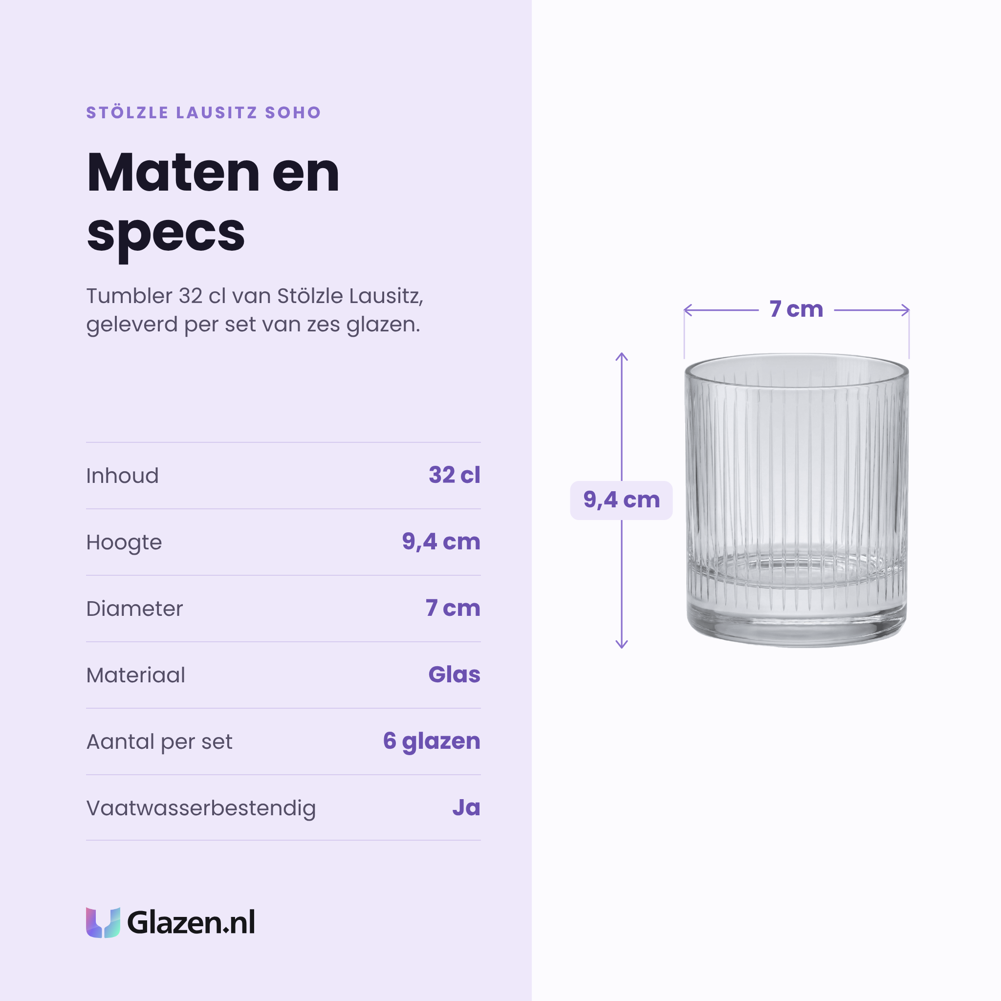 Stölzle Lausitz Soho tumbler 32 cl specificaties: inhoud 32 cl, hoogte 9,4 cm, diameter 7 cm, glas, set van 6