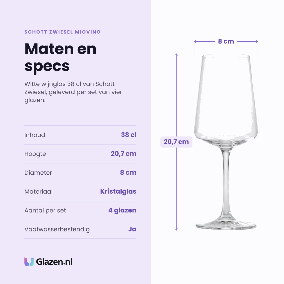 Schott Zwiesel MioVino witte wijnglas 38 cl specificaties: inhoud 38 cl, hoogte 20,7 cm, diameter 8 cm, kristalglas, set van 4