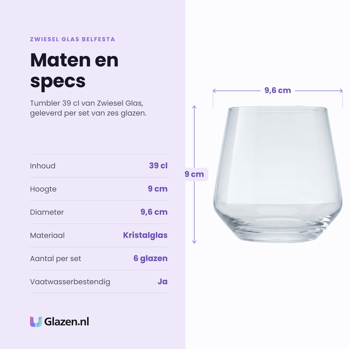 Zwiesel Glas Belfesta tumbler 39 cl specificaties: inhoud 39 cl, hoogte 9 cm, diameter 9,6 cm, kristalglas, set van 6