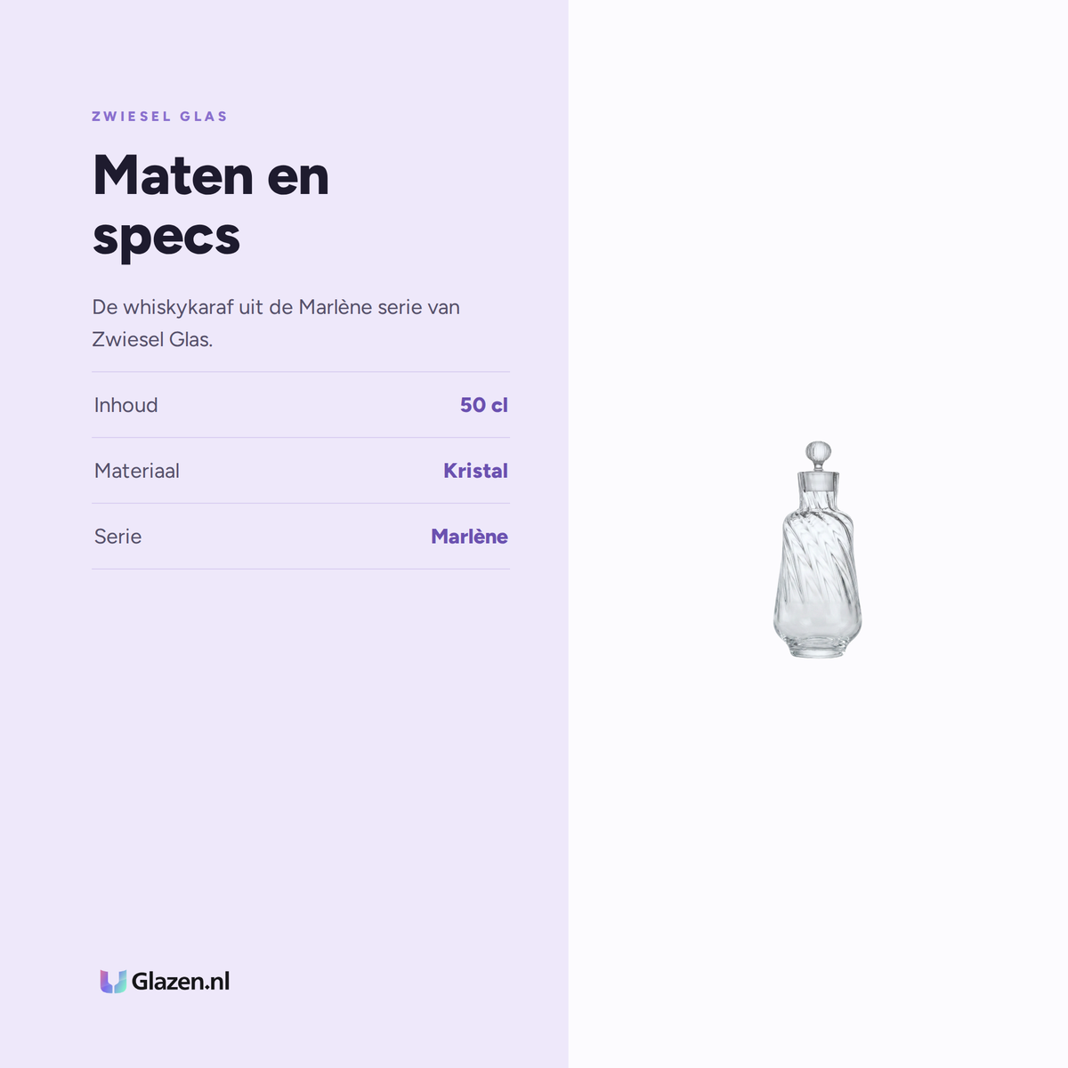 Maten en specs van Zwiesel Glas Marlène Whiskykaraf 50 Cl