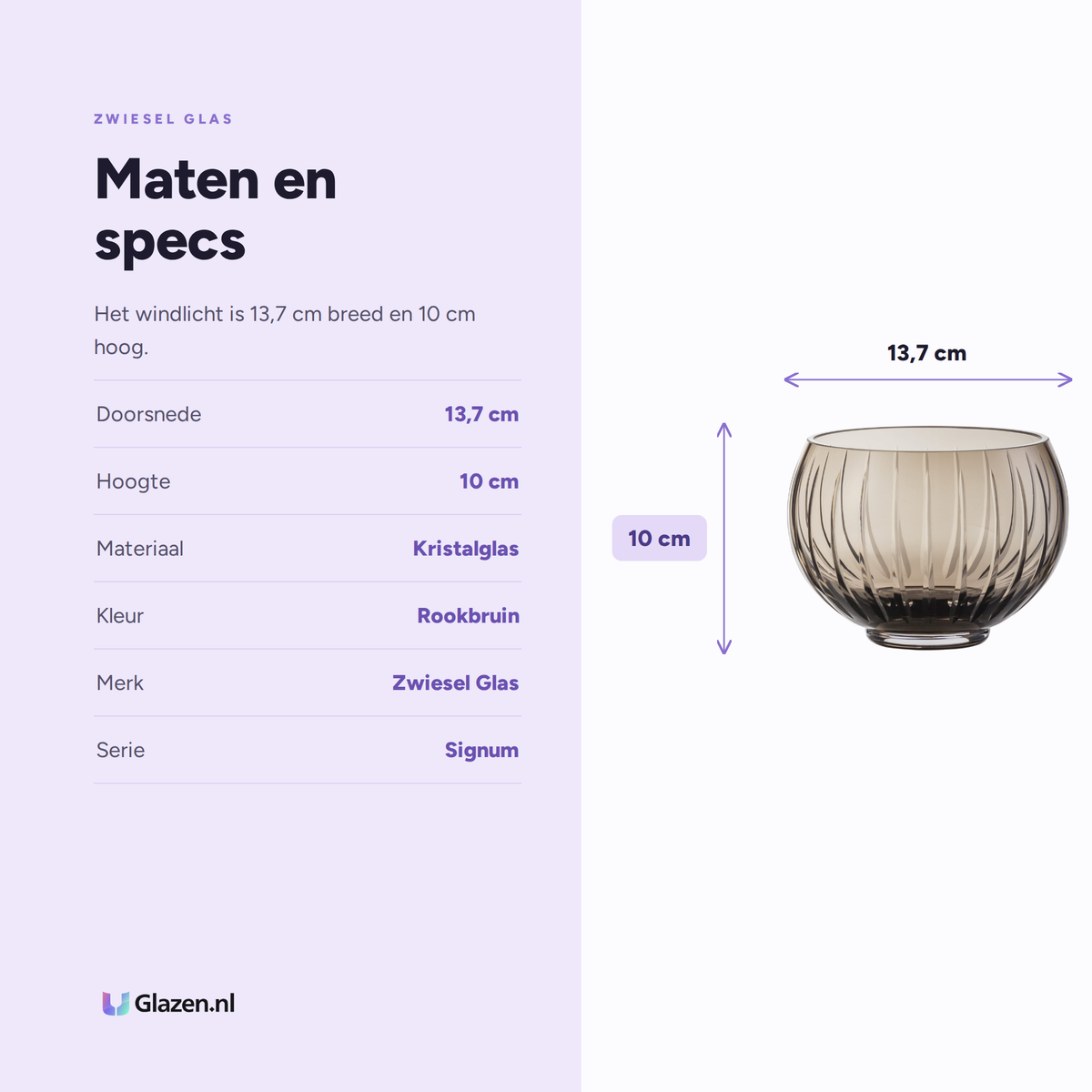 Maten en specificaties van de Zwiesel Glas Signum Windlicht 137 mm Smokey Bruin