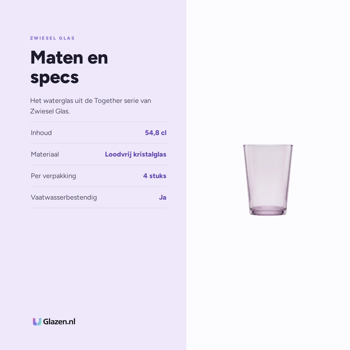 Maten en specs van Zwiesel Glas Together Waterglas 54,8 Cl Lila