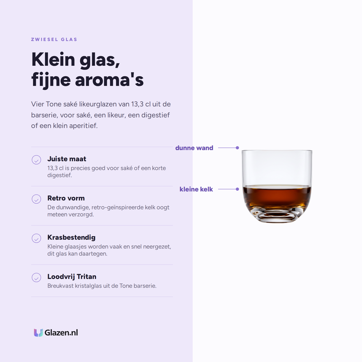 Eigenschappen van de Zwiesel Glas Tone Saké Likeurglas 13,3 Cl - 4 Stuks